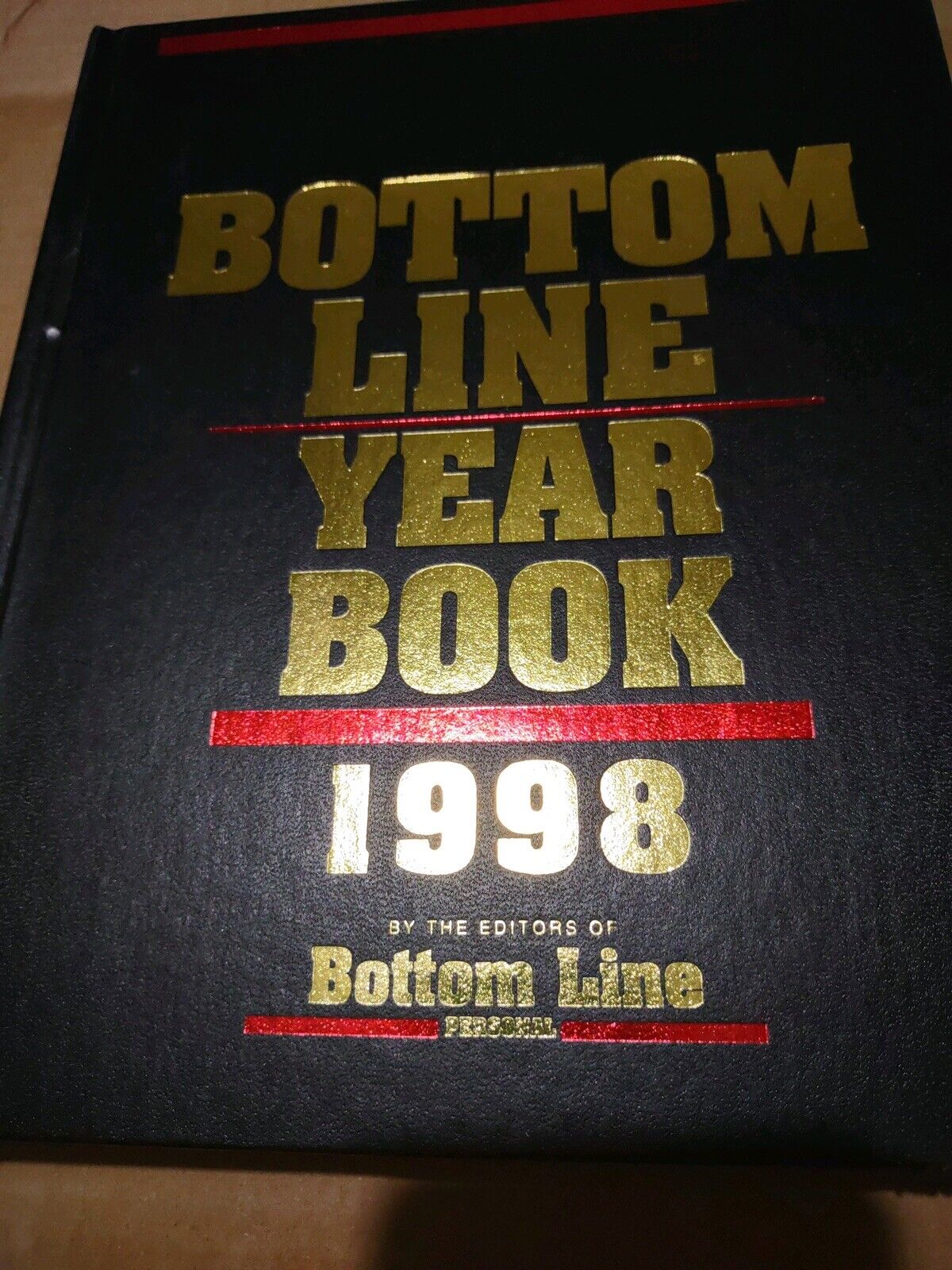 Bottom Line Year Book 1998 by Bottom Line Staff (Hardcover)