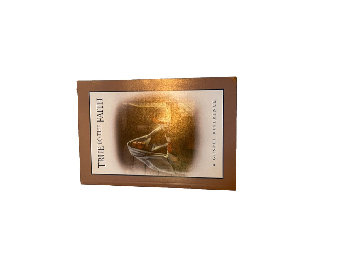 True To The Faith Book