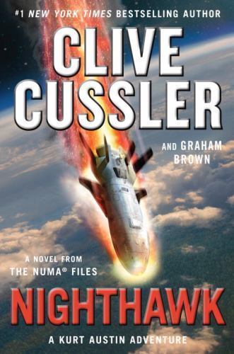 Nighthawk by Clive Cussler and Graham Brown (2017, Hardcover)
