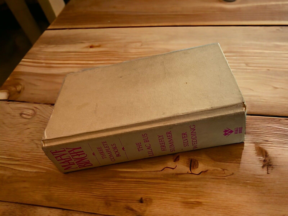 Maeve Binchy, Three Complete Books : The Lilac Bus; Firefly Summer; Silver...