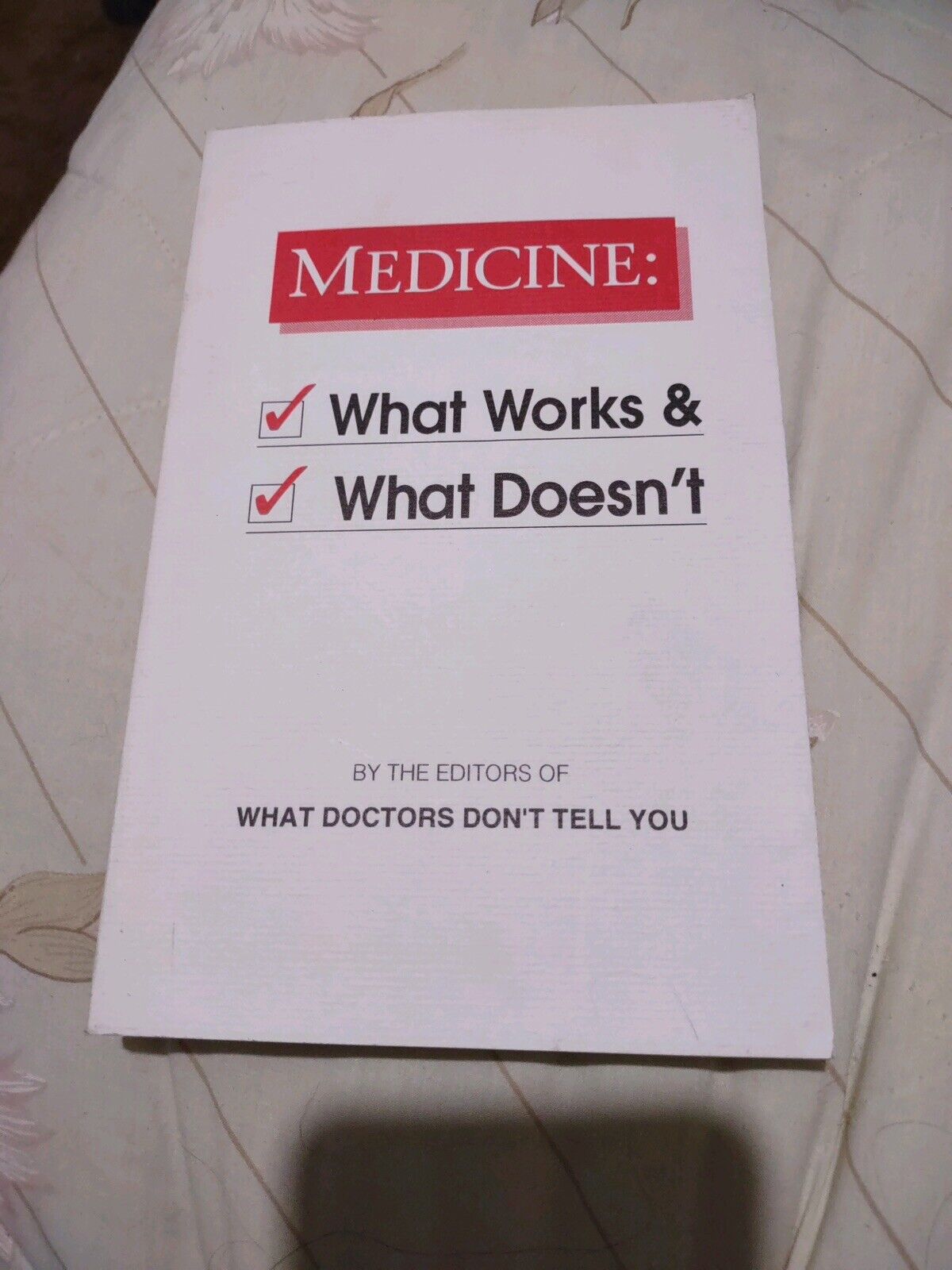 Medicine What Works And What Doesn’t Book