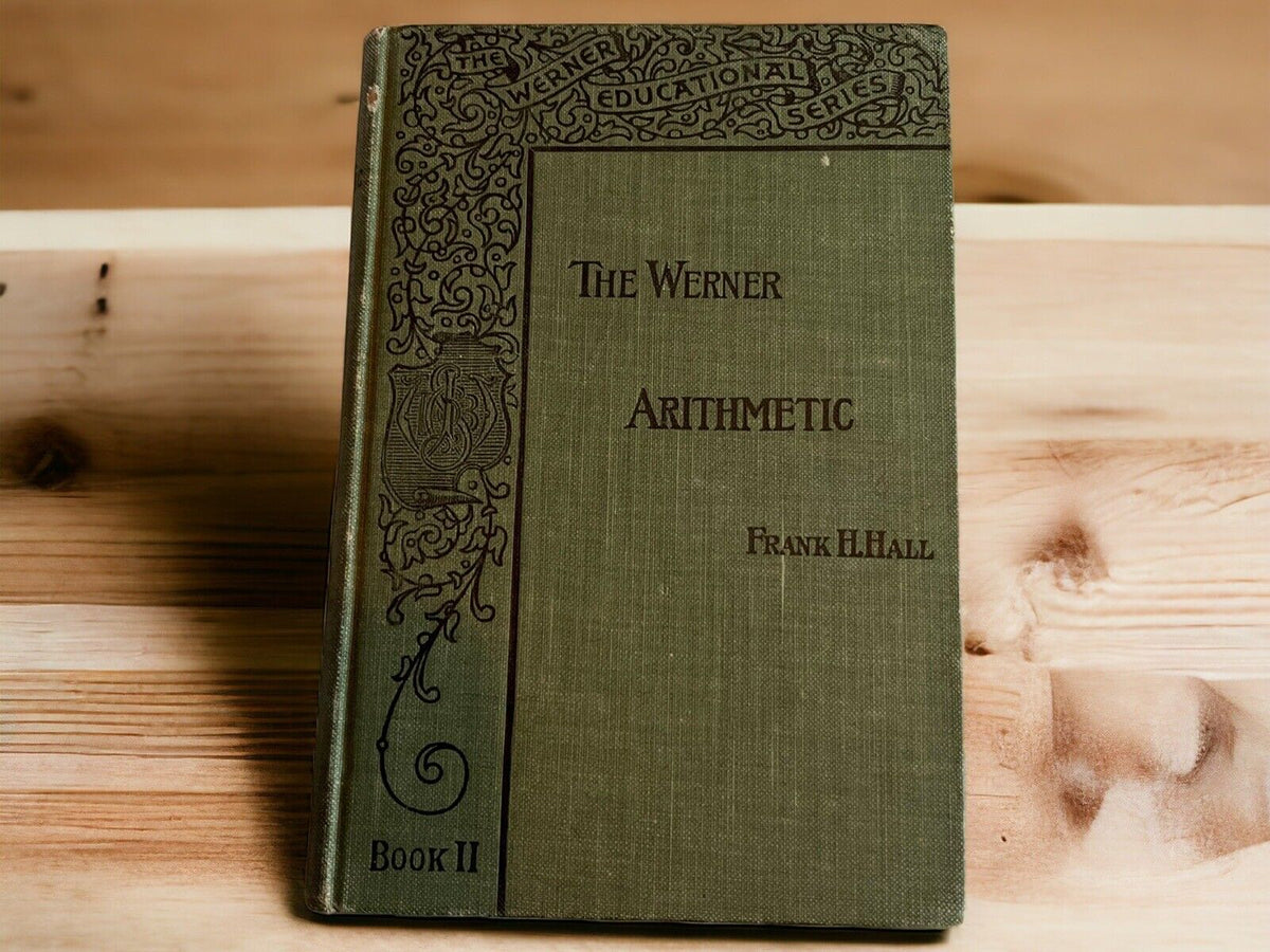 The Werner Arithmetic Book 2 1896
