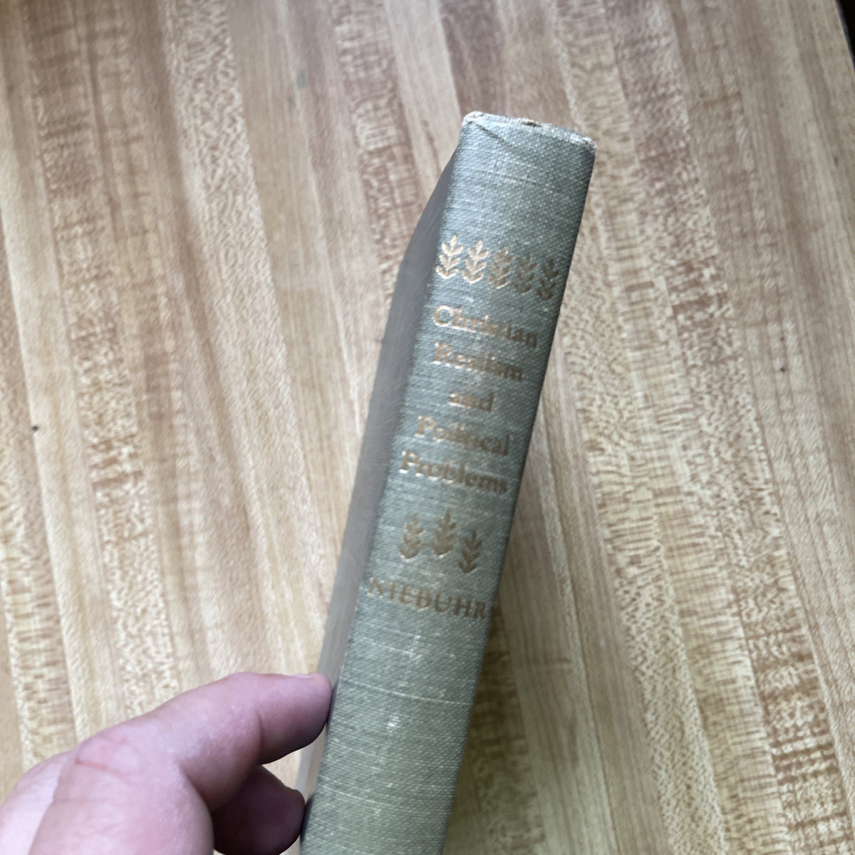 Christian Realism And Political Problems Hardcover 
