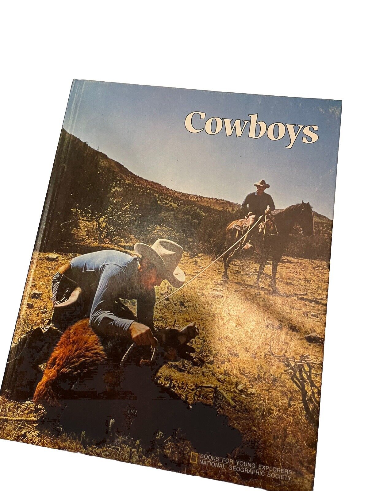 National Geographic Cowboys Hardcover 