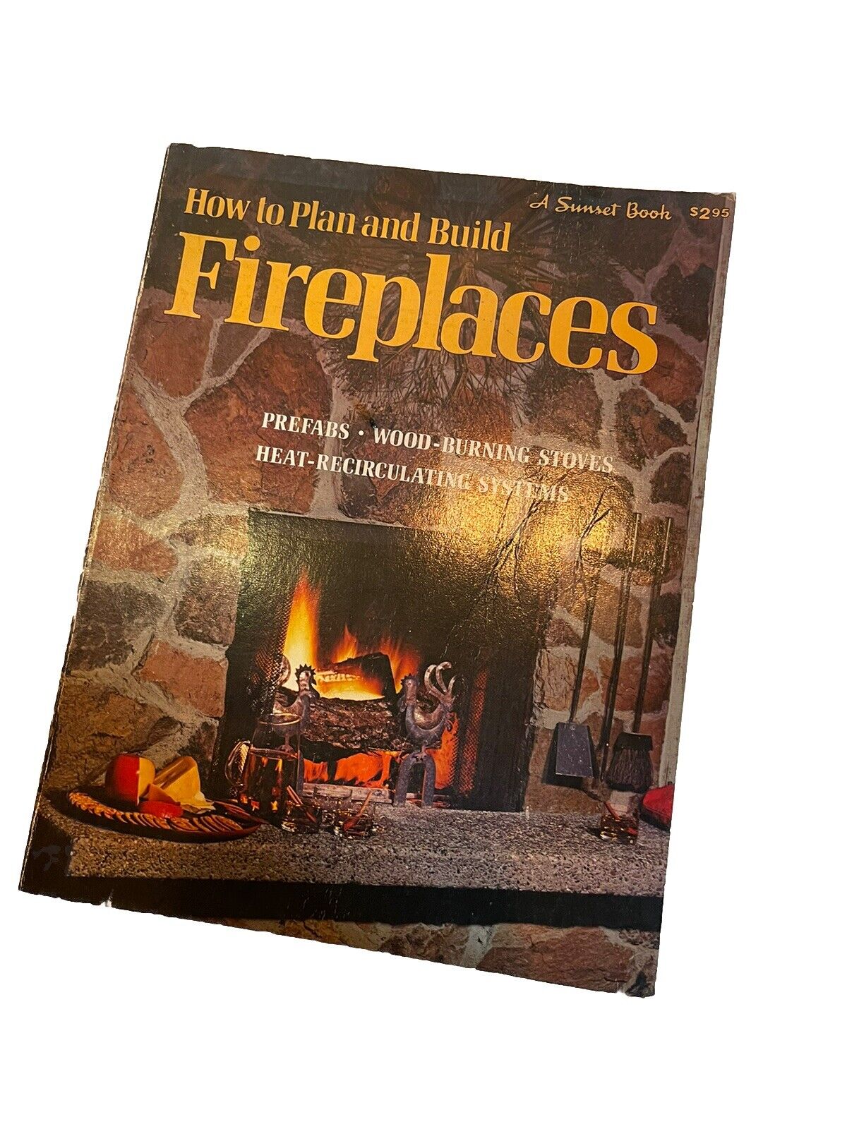 How To Plan And Build Fireplaces Book