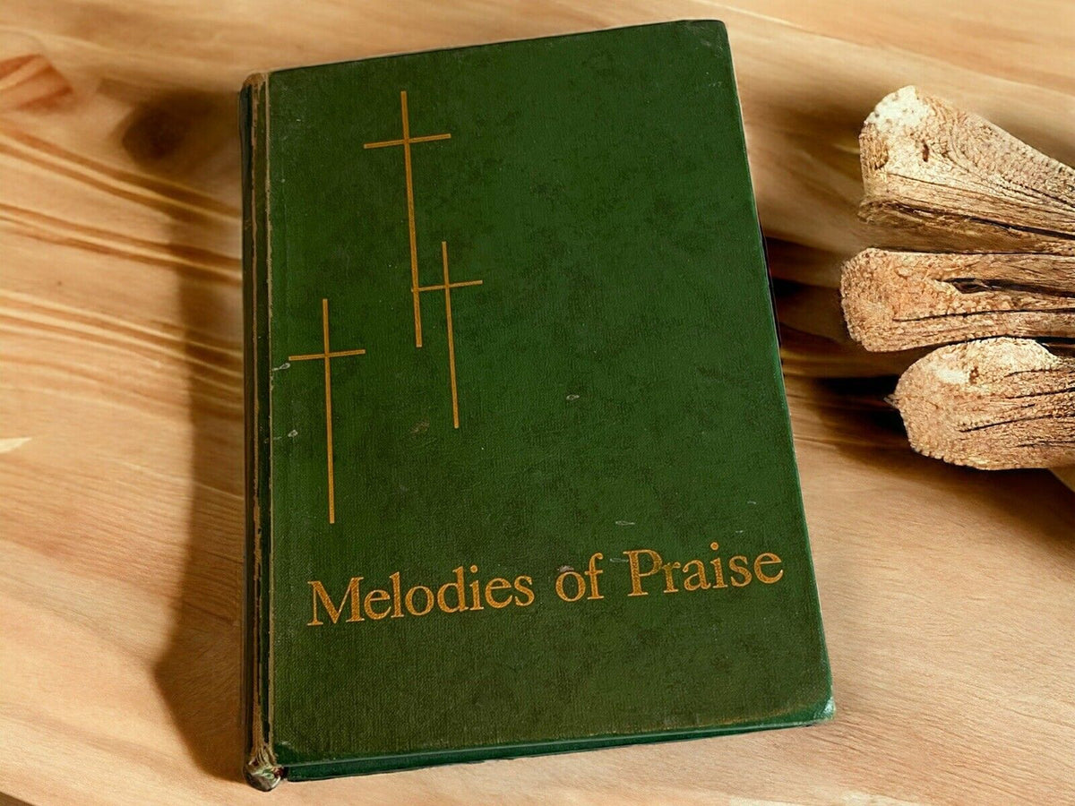 Melodies Of Praise Hardcover 1957