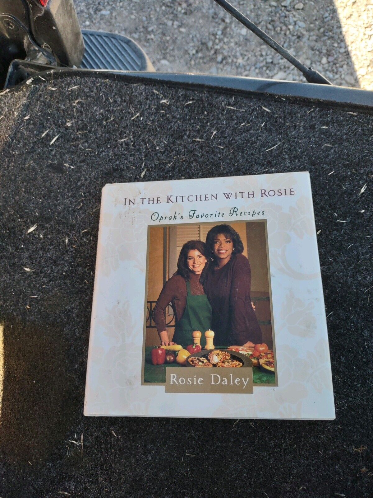 In the Kitchen with Rosie : Oprah's Favorite Recipes by Oprah Winfrey and Rosie