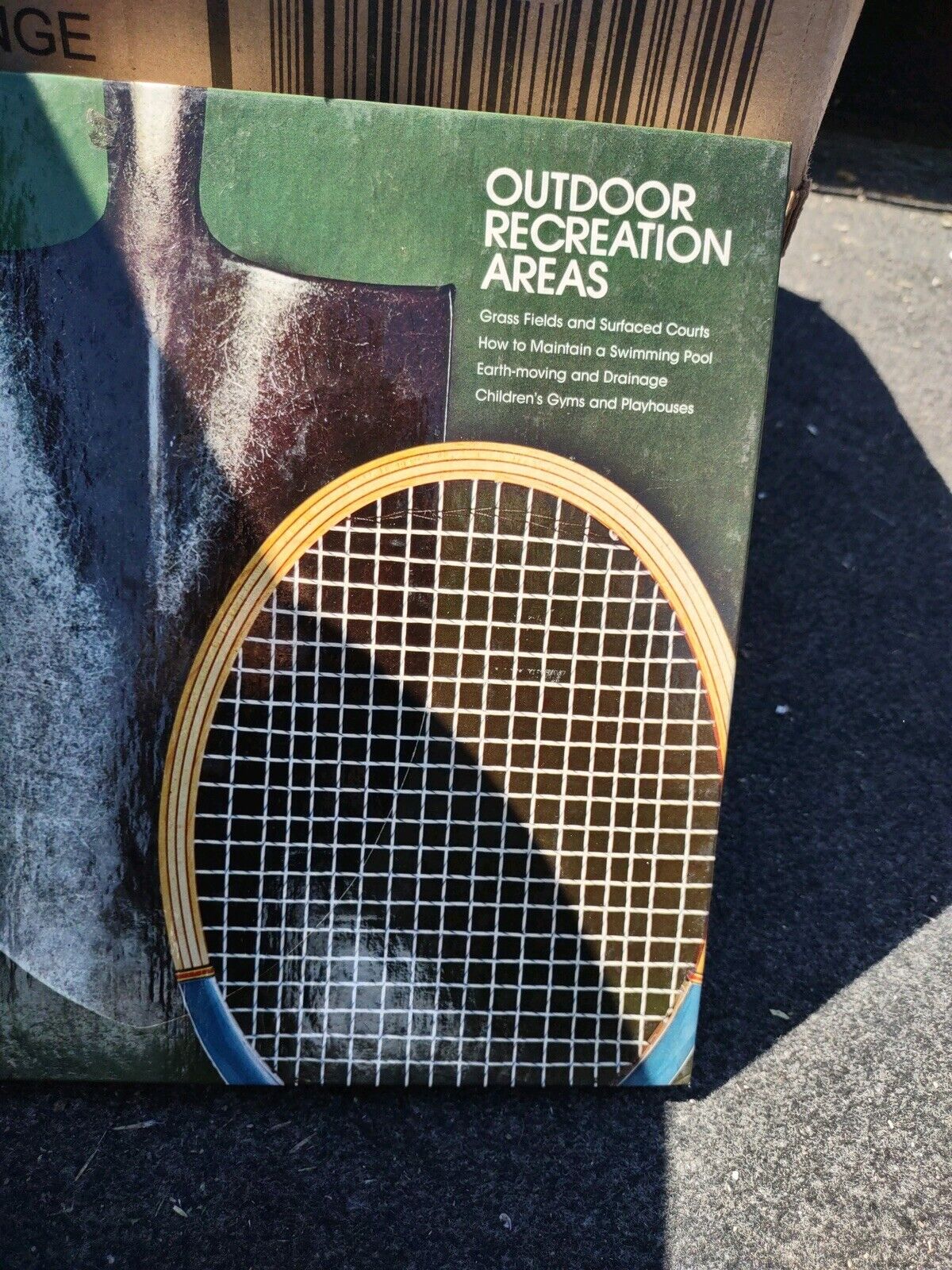 Home Repair and Improvement Ser.: Outdoor Recreation Areas by Time-Life Books...