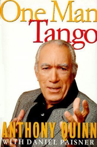 One Man Tango by Anthony Quinn and Daniel Paisner (1995, Hardcover)